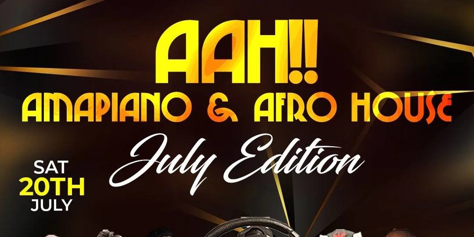 AAH! - Amapiano & Afro House @ Tanner