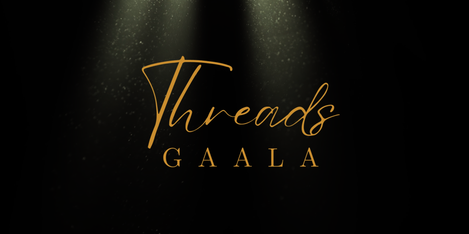 Threads Gaala Banner